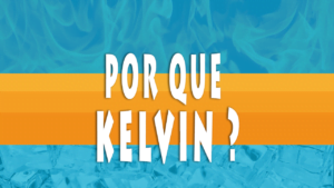 Leia mais sobre o artigo VÍDEO | Por que a unidade de temperatura é chamada de KELVIN?